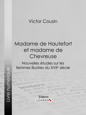 cover image of Madame de Hautefort et madame de Chevreuse